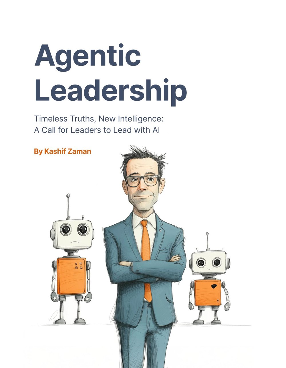 The cover of Agentic Leadership by Kashif Zaman